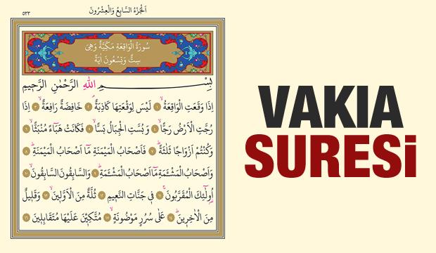 Vakıa Suresi okunuşu ve anlamı Vakıa Suresi Türkçe meali ve