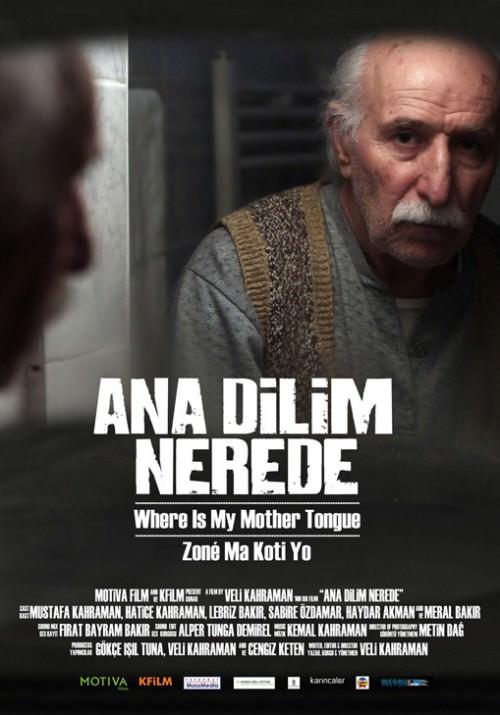 Ana Dilim Nerede / Yönetmen: Veli Kahraman