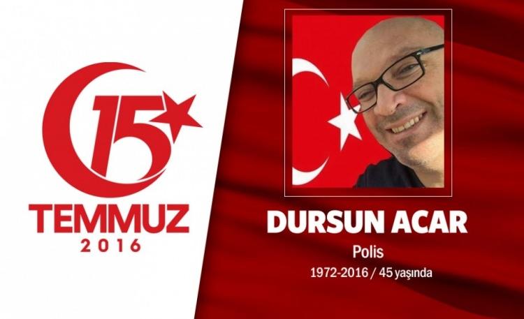 <p>Polis Özel Harekat 3. Sınıf Emniyet Müdürü olan Şehit Dursun Acar, 26 Mayıs 1972 tarihinde Artvin ilinin Yusufeli ilçesinde dünyaya geldi. 3.Sınıf Emniyet Müdürü olan Dursun ACAR, 1993 yıl?ında polis Memuru olarak Erzurum ilinde göreve başladı. 1999 Yılında Komiser Yardımcılığı kursunu başarı ile tamamlayarak Trabzon, Kars, izmir, Erzurum, Ardahan illerinde ve Özel Harekât Daire Başkanlığında Özel Harekât Polisi olarak görev yaptı. Özel Harekât Daire Başkanlığı Hizmeti Geliştirme Şube Müdürü olarak görevli olduğu sırada Ankara ili Gölbaşı ilçesinde bulunan Özel Harekat Daire Başkanlığı'na düzenlenen hava saldırısında şehit oldu. Şehidimiz Dursun Acar, evli ve iki kız çocuğu babasıydı.</p>

