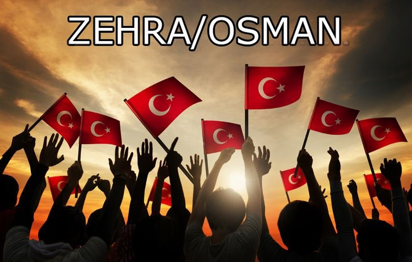 <p>9- ZEHRA/OSMAN</p>

<p> </p>
