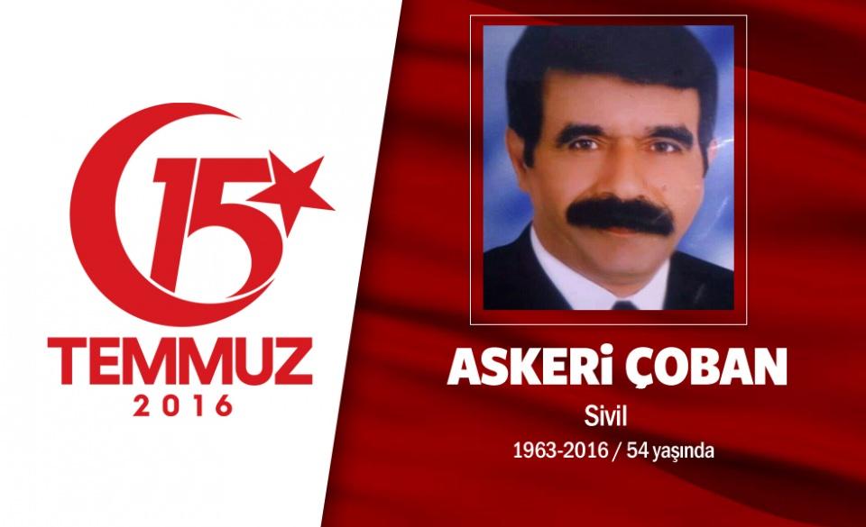 <p>56 yaşındaki Askeri Çoban, İstanbul’da hazır giyim mağazası işletiyordu. Evli ve 7 çocuk babasıydı. 15 Temmuz gecesi çocuklarıyla beraber darbe girişimini protesto etti. Daha sonra çocuklarını eve göndererek Boğaziçi Köprüsü'ne giden Askeri Çoban, gece 04.00 sıralarında darbecilerin helikopterli saldırısında şehit düştü. Şehit Askeri Çoban, memleketi Diyarbakır’ın Ergani ilçesinde defnedildi. Şehidin anısına Diyarbakır'ın Ergani İlçesi'nde bulunan ve 12 Eylül darbesinin baş mimarı olan Kenan Evren'in adını taşıyan ilk ve ortaokuluna, Diyarbakır Erganili Askeri Çoban'ın adı verildi.</p>

<p> </p>
