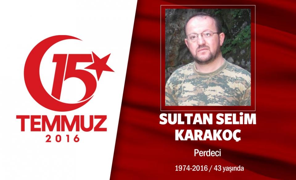 <p>Rizeli Sultan Selim Karakoç, 42 yaşında bir tüccardı. Evli ve 3 çocuk babasıydı. 15 Temmuz gecesi darbe girişimini farkedince hemen evden çıktı, sonra döndü. Abdestini alıp eşiyle helalleşerek hain darbecilerle mücadele etmek için yeniden yollara düştü, şehitlik makamına ulaştı.Ankara'da sokaklarında hain darbeciler tarafından şehit edildi. Rize Merkeze bağlı Güneyce Köyü'nden Selim Karakoç’un cenazesi  Ankara’da defnedildi. </p>

<p> </p>
