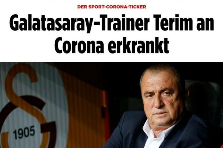 <p>BILD (ALMANYA)</p>

<p>Galatasaray Teknik Direktörü Fatih Terim, Koronavirüse yakalandı.</p>
