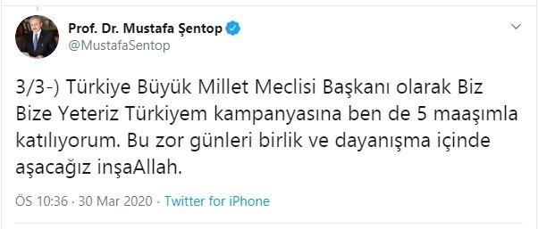 <p>Türkiye Büyük Millet Meclisi Başkanı Mustafa Şentop 5 aylık maaşıyla kampanyaya destek verdi.</p>
