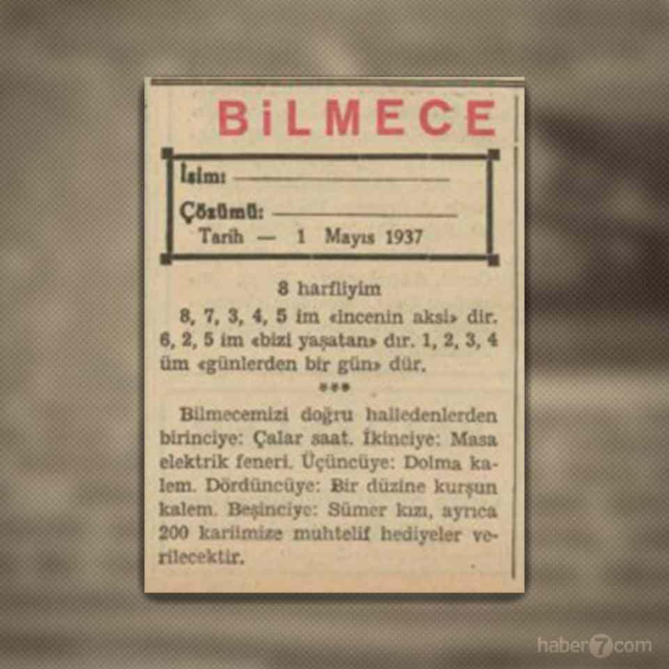 <p>11- Gazetenin kuponlu ve hediyeli bilmecesi çok ilginç. Birincilik ödülü ise çalar saat. Bu arada cevap Salıncak.</p>
