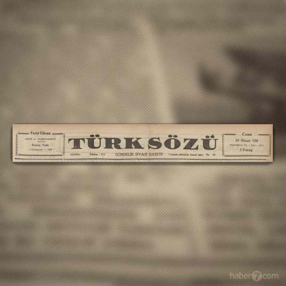 <p>23- 29 Nisan 1938 tarihli Türk Sözü gazetesindeyiz.</p>
