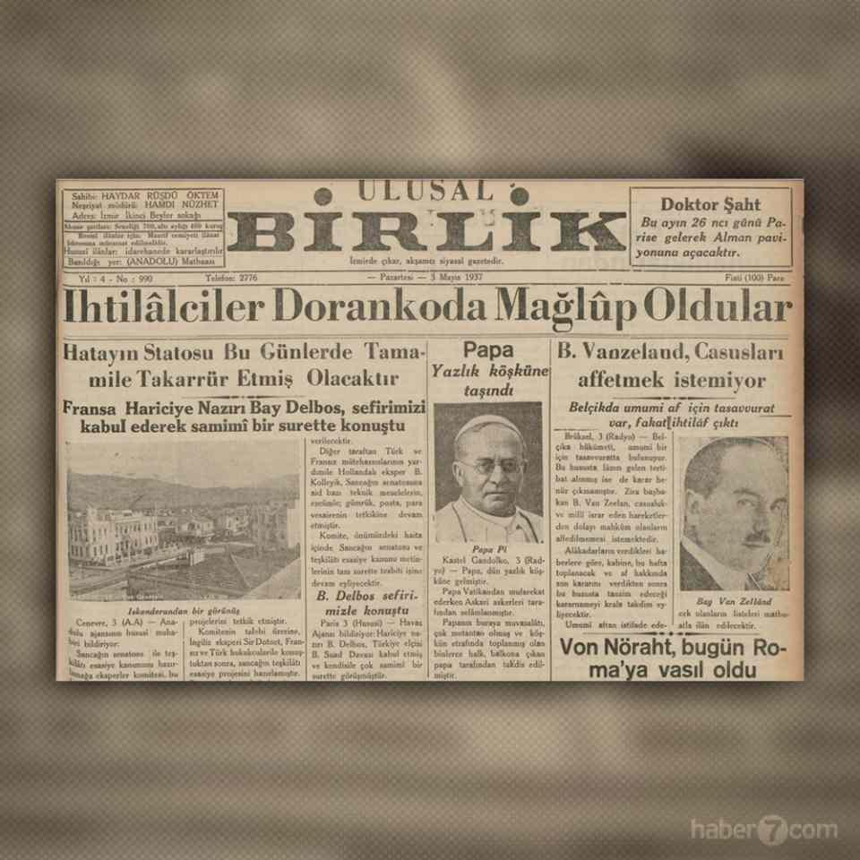 <p>23- Ulusal Birlik gazetesi de Durango’daki çatışmaları konu ederek İspanya İç Savaşı’nı sür manşete taşımış. Diğer dikkat çeken konu da henüz Türkiye’ye katılmamış olan Hatay’daki gelişmeler…</p>
