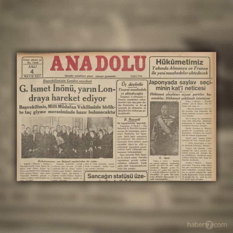 <p>4 Mayıs 1937 tarihli Anadolu gazetesinde Başvekil İsmet İnönü’nün Londra ziyareti yer alıyor. Hükümetin Almanya ve Fransa ile de görüşeceği yazılmış. Diğer tarafta ABD ve Japonya’da yaşanan son gelişmeler yer alıyor.</p>
