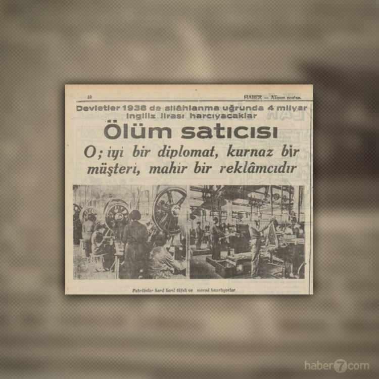 <p>2. Dünya Savaş’nın perde arkasını anlatan bir haber. 1938’de dünyada 4 milyar İngiliz sterlini değerinde silah satılacak. Savaşın bir mutlak kazananı illa ki olacak…</p>
