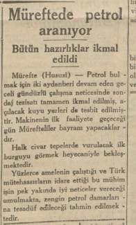 <p>MÜREFTE’DEN PETROL ÇIKMADI</p>
<p>1936’da Tekirdağ’ın Şarköy ilçesi civarında, o zaman daha sık kullanılan adıyla Mürefte’de petrol arama çalışmaları başlatılmış. Bölgede petrol değil ama bol miktarda doğalgaz çıkarılacak ama yıllar yıllar sonra…</p>