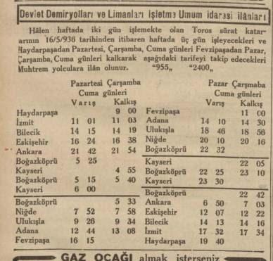 <p>İSTANBUL-ANKARA ARASI 13 SAAT</p>
<p>Devlet Demiryolları’nın Türkiye çapında sefer tarifeleri… İstanbul-Ankara arasının trenle 12 saat 42 dakika sürdüğünü görüyoruz.</p>