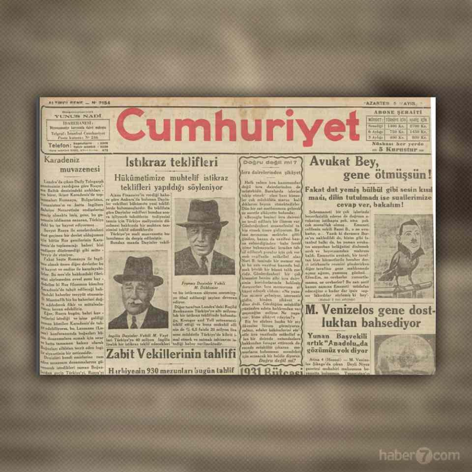 <p>1- 5 Mayıs 1930’un Cumhuriyet gazetesindeyiz. Türkiye mali bir darboğaz yaşıyor. En sık gündeme gelen konulardan biri de dış borç… Ya da o dönemki adıyla istikraz. Yabancı basın ise Türkiye’yi avcunun içine almak isteyen sermaye bankalarının borç vermek için sıraya girdiğini yazıyor. İlk sıradakilerden biri de 90 yıl sonra bugün bile şaşırmayacağımız bir isim: Rothschild… </p>
