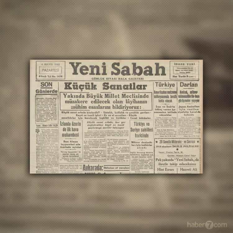 <p>4 Mayıs 1942’nin Yeni Sabah gazetesindeyiz. 2. Dünya Savaşı haberlerinin serpiştirildiği ilk sayfada ana konu ise küçük esnaf ile ilgili Meclis’e sunulacak olan yasanın detayları…</p>
