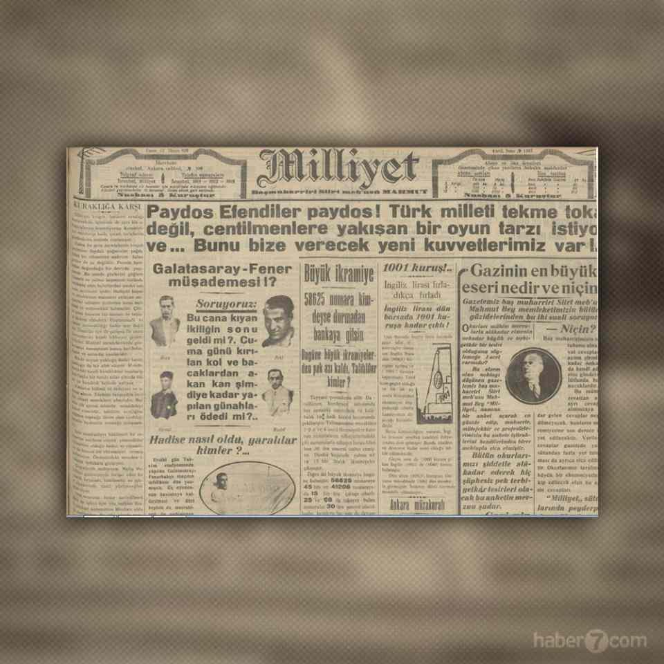 <p>EZELİ REKABETTE ÜÇ YARALI<br />
<br />
Milliyet gazetesindeyiz. Tarih 12 Mayıs 1929. Ezeli dostluğun ezeli düşmanlığa da dönüştüğü gündeyiz. Günümüze kadar devam edecek rekabetin ilk büyük saha içi vukuatını okuyoruz. Galatasaray-Fenerbahçe maçında çıkan olaylarda iki takımın oyuncuları birbirlerine giriyor. Kolu ve bacağı kırılan, kafası yarılan üç futbolcu hastanelik oluyor. Gazete ise bu duruma isyan ediyor. Ama bu isyan zamanla yerini kavgayı körükleyen haberlere bırakacak.</p>
