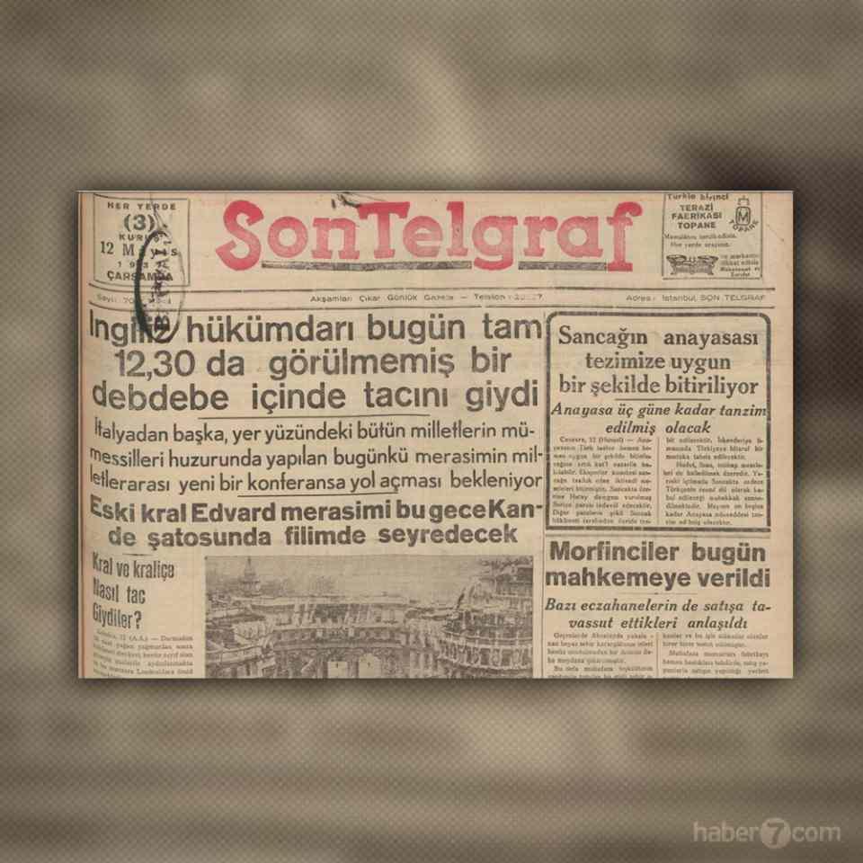 <p>İNGİLİZ KRALI TAÇ GİYDİ</p>

<p>Son Telgraf gazetesinin 12 Mayıs 1937 tarihli ilk sayfasındayız. İngiliz Kralı 6. George’un taç giyme merasimini en önemli haber olarak okuyoruz. Ancak ne başlık ne spor ne de alt başlıkta kralın adını göremememiz gazetecilik açısından tuhaf…</p>
