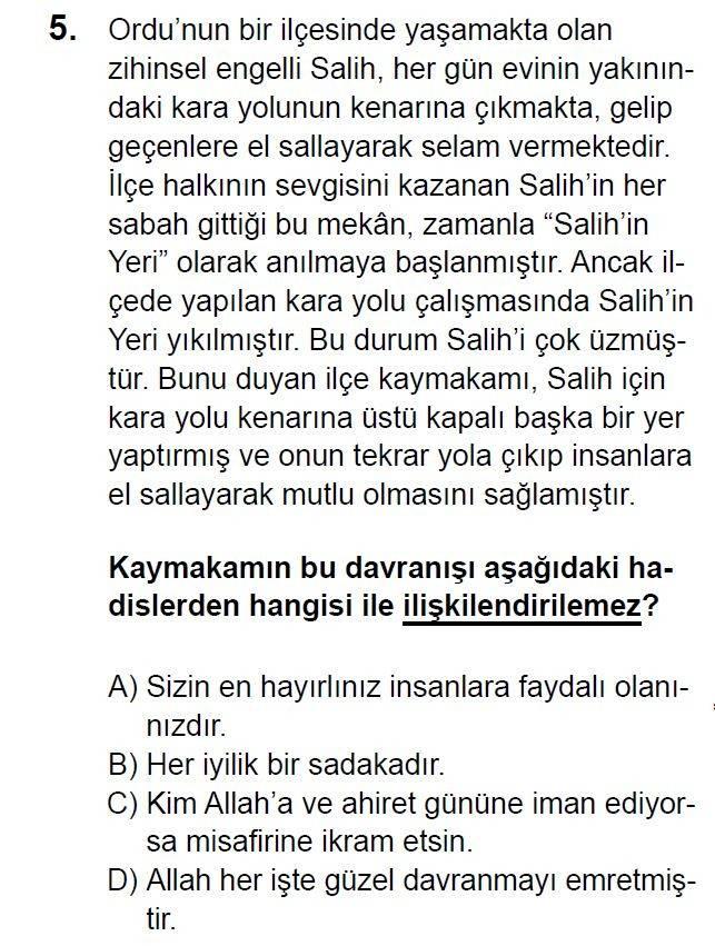 <p>Öğretmen Hatun Uzun da LGS'ye giren sorulara dün göz attığını anlatarak, şunları söyledi:</p>
<p>"Din kültürü sorusunun içinde hem hadis bilgisini soruyor, aynı zamanda da özel eğitimle ilgili yaklaşımdan o yaştaki çocuklara bir farkındalık yaratmışlar. O yönden ben soruyu çok beğendim. İnşallah çocuklarımıza da oradan hem dini hem özel eğitimdeki bir insana nasıl yaklaşılır açısından bir farkındalık olur."</p>