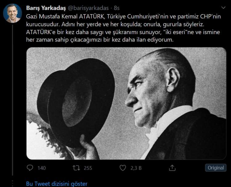 <p>CHP'li eski Milletvekili Barış Yarkadaş: Gazi Mustafa Kemal ATATÜRK, Türkiye Cumhuriyeti'nin ve partimiz CHP'nin kurucusudur. Adını her yerde ve her koşulda; onurla, gururla söyleriz. ATATÜRK'e bir kez daha saygı ve şükranımı sunuyor, "iki eseri"ne ve ismine her zaman sahip çıkacağımızı bir kez daha ilan ediyorum.</p>