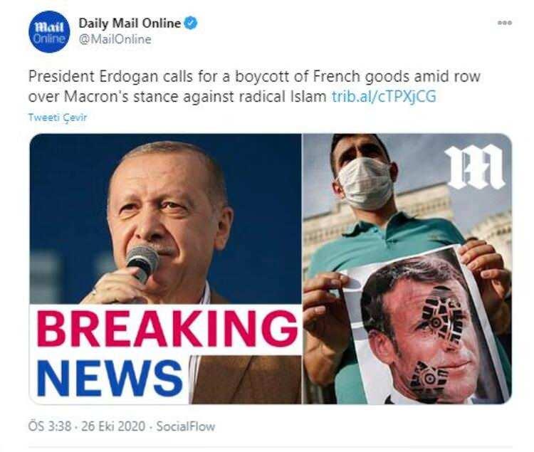 <p>İngiliz Daily Mail gazetesi ise, "Cumhurbaşkanı Erdoğan, Macron'un radikal İslam'a karşı duruşuyla ilgili tartışmalar arasında Fransız mallarına boykot çağrısında bulundu" ifadelerini kullandı.</p>
