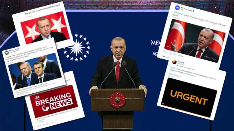 <p>Son dakika haberine göre, Cumhurbaşkanı Erdoğan'ın Fransız ürünlerine boykot çağrısını uluslararası haber ajansları 'acil' koduyla duyurdu, dünya medyası ise manşetten verdi. Öte yandan Fransa'da Cumhurbaşkanı Emmanuel Macron, sert bir şekilde eleştirilerek Cumhurbaşkanı Erdoğan karşısında kontrolünü tamamen kaybettiği belirtildi. </p>

<p>Cumhurbaşkanı Recep Tayyip Erdoğan, bugün Ankara'da "Buradan milletime sesleniyorum. Sakın Fransız markalara asla iltifat etmeyin, bunları satın almayın" dedi.</p>
