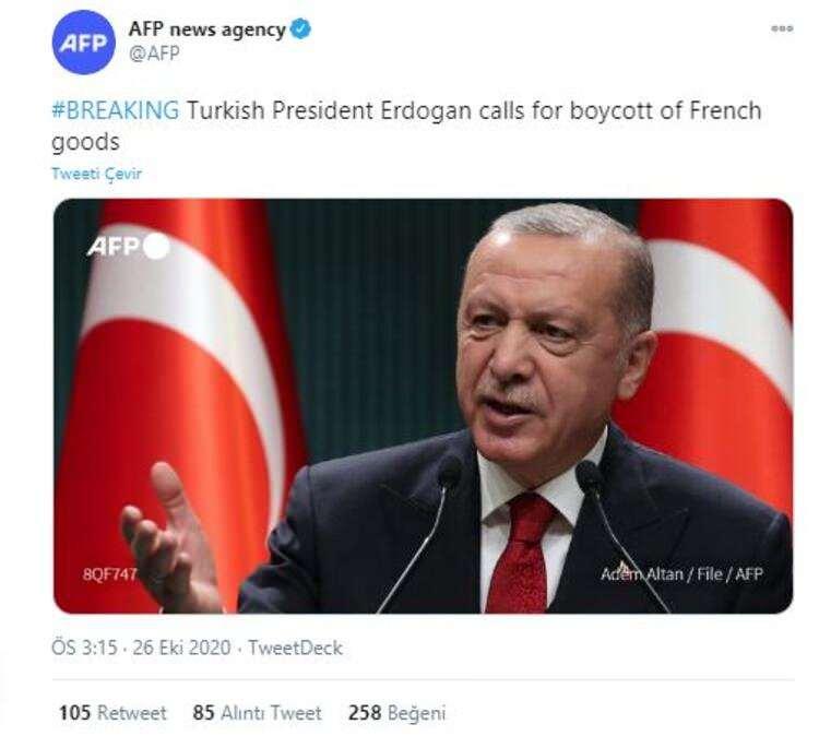 <p>Fransız haber ajansı AFP, son dakika olarak duyurduğu haberinde "Türkiye Cumhurbaşkanı Erdoğan, Fransız mallarına boykot çağrısı yaptı" ifadelerini kullandı.</p>
