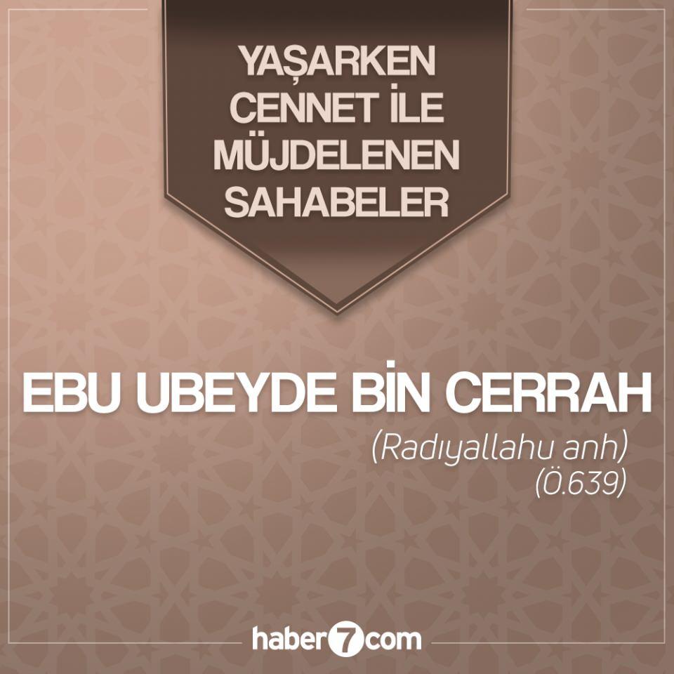 <p>Ebû Ubeyde bin Cerrâh Hicretten kırk yıl önce Mekke'de doğdu. Ebû Ubeyde, Câhiliye devrinde Mekke'de okuma yazma bilen birkaç kişiden biri olduğu için Kureyşliler kendisine değer verirdi. Ebû Ubeyde, Hz. Peygamber'in İslâm'a davete başladığı ve henüz Dârülerkam'a girmediği günlerde Hz. Ebû Bekir vasıtasıyla Müslüman oldu.<br />
<br />
İslâmiyet'in yayılması için büyük çaba gösterdi ve bu sebeple Kureyşlilerin ağır baskılarına maruz kaldı. İşkenceler dayanılmaz hale gelince 616 yılında yapılan İkinci Habeşistan Hicreti'ne katıldı. Ancak bir müddet sonra Mekke'ye döndü. Daha sonra Medine'ye hicret etti.</p>
