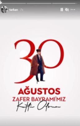 <p><span style="color:#FF0000"><strong>TARKAN </strong></span><br />
<span style="color:#000000"><strong>"Bugün bayrağımız her yerde özgürce dalgalanıyorsa Mustafa Kemal Atatürk ve silah arkadaşlarına borçluyuz. 30 Ağustos Zafer Bayramı'mız kutlu olsun."</strong></span></p>

<p> </p>
