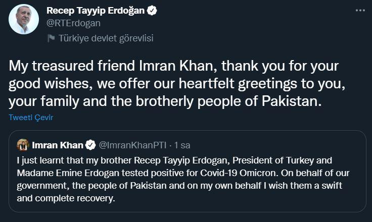 <p>Başkan Erdoğan Pakistan Başbakanı İmran Han'ın geçmiş olsun dilekleri için "Değerli dostum" diye hitap ederek ingilizce teşekkür mesajı paylaştı.</p>
