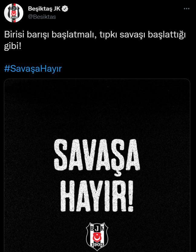 <p>Beşiktaş: Birisi barışı başlatmalı, tıpkı savaşı başlattığı gibi!</p>
