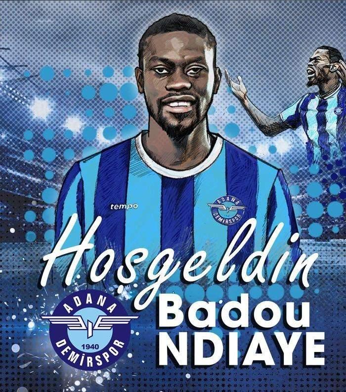 <p>Badou Ndiaye</p>
<p>Aris -> Adana Demirspor</p>
<p>Bonservis: Bedelsiz</p>