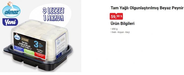 <p>Aknaz Gurme Yöresel Peynir Seti 250 gr 36,50 TL</p>

<p>Aknaz Çiftlik Rende Mozarella 200 gr 34,50 TL</p>

<p>Üçköşem Cheddarlı Üçgen Peynir 200 gr 24,50 TL</p>
