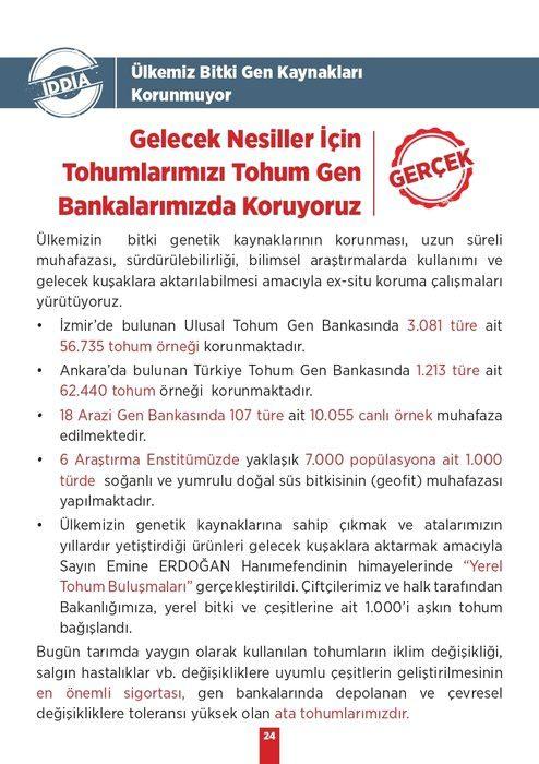 <p><strong>İDDİA:</strong> Ülkemiz Bitki Gen Kaynakları Korunmuyor</p>
<p><strong>GERÇEK:</strong> Gelecek Nesiller İçin Tohumlarımızı Tohum Gen Bankalarımızda Koruyoruz</p>