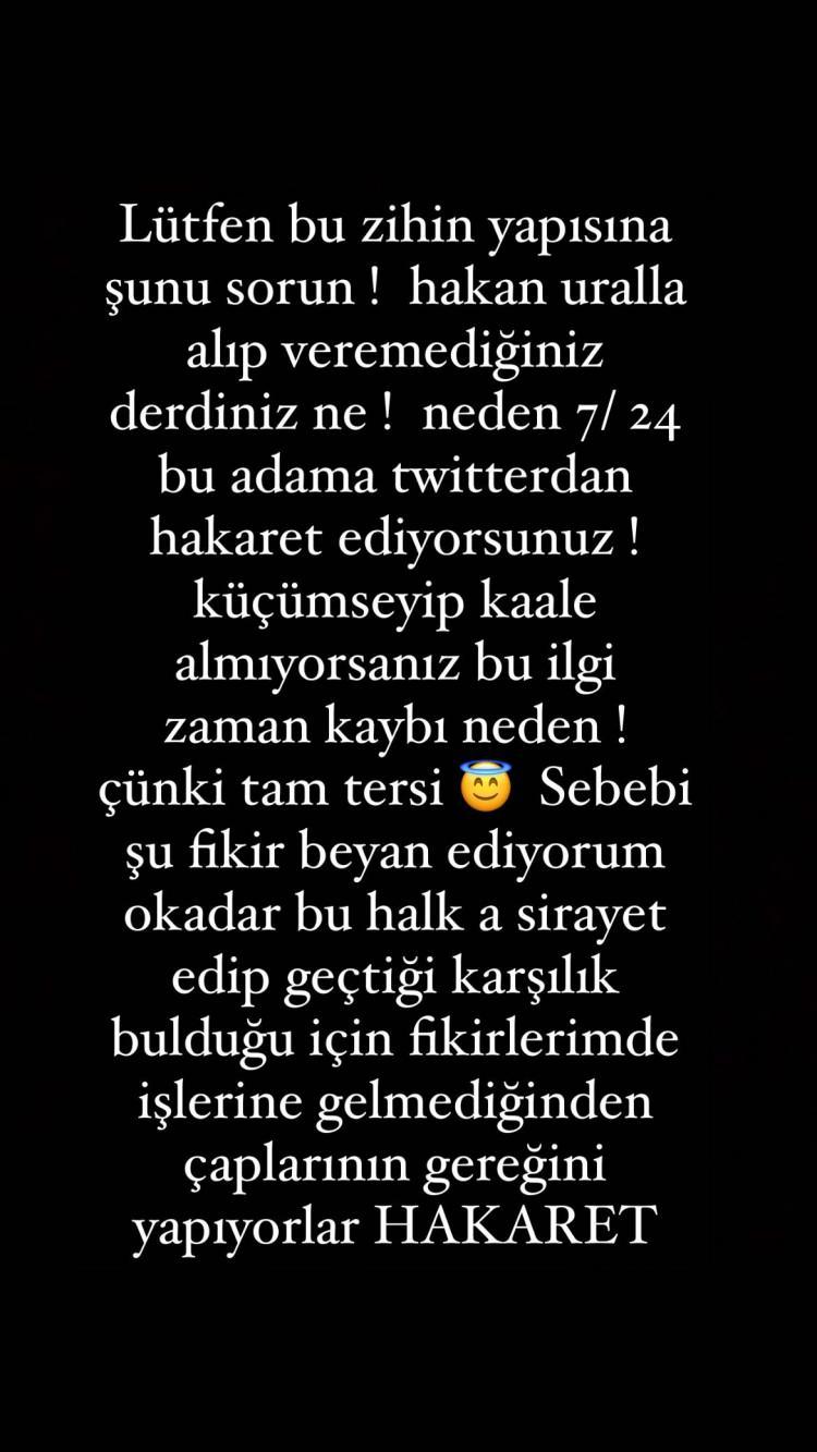 <p><span style="color:#008080"><strong>"Lütfen bu zihin yapısına şunu sorun: Hakan Ural ile alıp veremediğiniz, derdiniz ne? Neden 7/24 bu adama Twitter'dan hakaret ediyorsunuz? Küçükseyip kaale almıyorsanız bu ilgi, zaman kaybı neden? Çünkü tam tersi... Sebebi şu, fikir beyan ediyorum o kadar. Bu halka siyaret edip geçtiği, karşılık bulduğu için fikirlerim de işlerine gelmediğinden çaplarının gereğini yapıyorlar: HAKARET!" </strong></span><a href="https://www.yasemin.com/"><span style="color:#FFFFFF"><strong>(Yasemin.com)</strong></span></a></p>