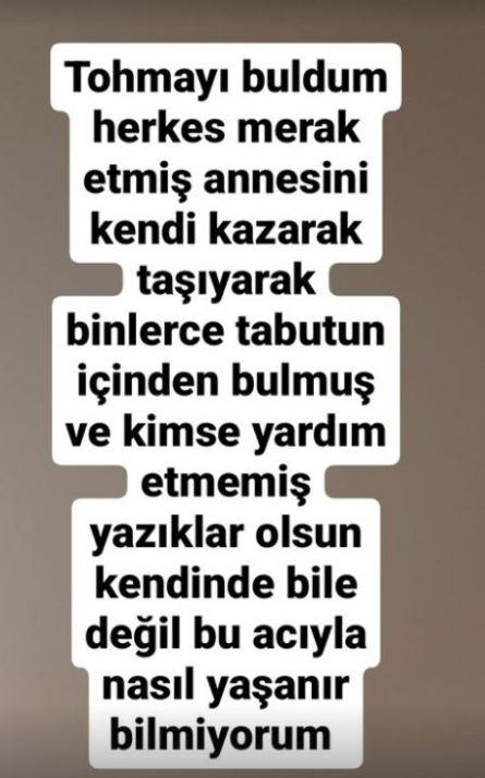 <p><span style="color:#000000"><strong>Annesinin tabutunu saatlerce aramış taşımış yıkamış ellerini tutmuş uyan dedim uyanmadı diyor annesini bırakıp yaşadığı yeri topraklarını anılarını en &ouml;nemlisi anacağını g&ouml;md&uuml; babasını aldı geliyor yaralarını hepberaber satacağız sağ salim gelsinler de ALLAH SABIR VERSİN ONA AİLESİNE VE T&Uuml;M SEVDİKLERİNİ KAYBEDENLERE..."</strong></span></p>

