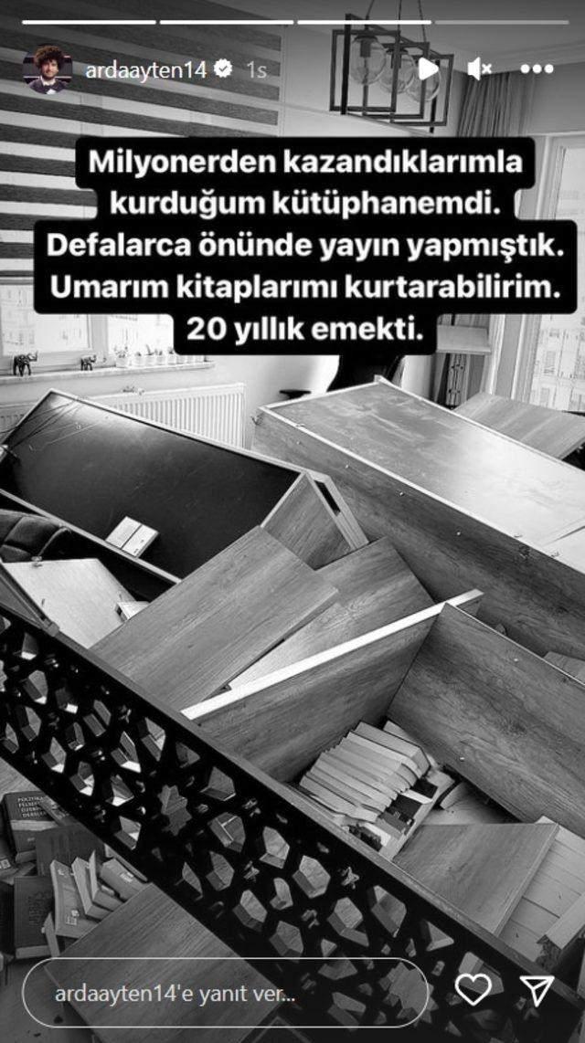 <p><span style="color:#B22222"><strong>"20 YILLIK EMEKTİ"</strong></span></p>
<p><span style="color:#000000"><strong>Kitaplarına çok değer verdiğini her fırsatta dile getiren Ayten, yerle bir olan kütüphanesini de paylaşarak "Milyoner'den kazandıklarımla kurduğum kütüphanemdi. Defalarca önünde yayın yapmıştık. Umarım kitaplarımı kurtarabilirim. 20 yıllık emekti." ifadelerini kullandı.</strong></span></p>