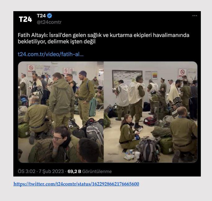 <p><strong>İsrail’den gelen yardım ekibi bekletiliyor.</strong></p>

<p><strong>GERÇEK</strong> İsrail’den gelen yardım ekibi, diğer ülkelerden gelen yardım birimleri gibi<br />
koordinasyon amaçlı kısa bir süre bekletilmiştir. Uzun süreli bir bekleyiş ya da kasıtlı bekletme söz konusu değildir. Dışişleri Bakanlığı’ndan edinilen bilgiye göre, gelen yardım ekipleri koordinasyon ve işlemlerden sonra afet bölgelerine intikal<br />
ettirilmiştir. İddianın kaynağı olan Fatih Altaylı son açıklamasında, “İsrailli kurtarma ekibi görev yerine intikal etmiş.” ifadelerini kullanmıştır.</p>
