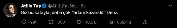 <p><strong>ATİLLA TAŞ</strong></p>

<p><strong>"Biz bu kafayla, daha çok "adam kazandı!" Deriz.</strong></p>
