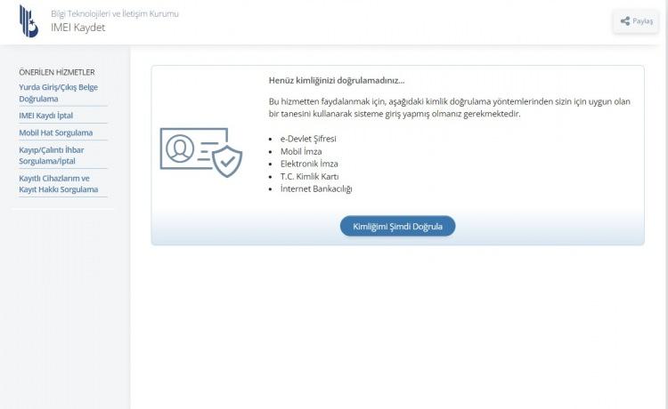 <div>|  e-Devlet üzerinden “BTK IMEI kayıt” sayfasına girip gerekli bilgileri doldurarak (IMEI no, yurda giriş yapılan belge türü, yurda giriş tarihi gibi) IMEI kayıt işlemini gerçekleştirin.</div>

<div> </div>

<div> </div>

<div>|  IMEI sorgulama sayfasında “Yolcu beraberinde kaydedilen cihaz” yazıyorsa, IMEI kayıt işlemi gerçekleştirilmiştir.</div>
