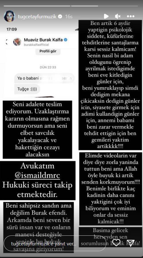 <p><span style="color:#B22222"><strong>"EVE KİLİTLEYİP YUMRUKLADIN... GEMİLERİ YAKTIM ARTIK"</strong></span></p>
<p><strong>Tayfur, "Ben artık 6 aydır yaptığın psikolojik şiddete, küfürlerine, tehditlerine, şantajlarına karşı sessiz kalmayacağım. Senin nasıl biri olduğunu öğrenip ayrılmak istediğimde beni eve kilitlediğin günler için, beni yumruklayıp " İstediğim mekanda sahneye çıkacaksın" dediğin günler için, siyasete girmek için adımı kullandığın günler için, annemi babamı beni zarar vermekle tehdit ettiğin için ben gemileri yaktım artık" açıklamasında bulunmuştu.</strong></p>