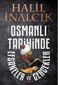 <p><span style="color:#999999"><strong>OSMANLI TARİHİNDE EFSANELER VE GERÇEKLER</strong></span></p>

<p><strong><span style="color:#000000">İnalcık, 18 konu hakkında özel olarak hazırladığı dosyayı Osmanlı Tarihinde Efsaneler ve Gerçekler kitabında topladı.</span></strong></p>

<p><span style="color:#000000"><strong>Kitap, İzmir'i fethedip Bizans'a korku salan Türk komutanı Çaka Bey, son araştırmalar eşliğinde Ertuğrul Gazi'nin gerçek hikayesi gibi kuruluş döneminin en önemli aşamalarından başlıyor.</strong></span></p>

<p><span style="color:#000000"><strong>Çelebi Mehmet'in hayatı, İstanbul Kuşatması'ndaki kritik üç gün, İstanbul'un fethi gibi süreçlerle devam ediyor.</strong></span></p>
