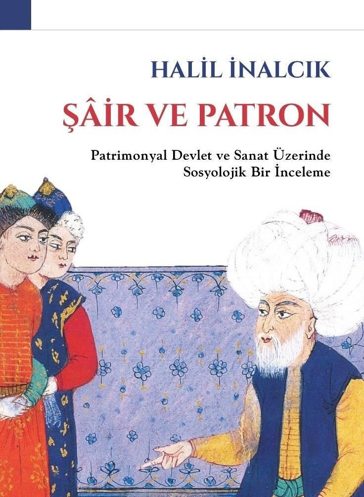 <p><span style="color:#000080"><strong>ŞAİR VE PATRON</strong></span></p>

<p><span style="color:#000000"><strong>Edebiyat i&ccedil;in olduk&ccedil;a &ouml;nemli olan bu kitapta Osmanlı Divan şairlerini ve şiirlerini sosyolojik bakış a&ccedil;ısıyla irdeleniyor.</strong></span></p>

<p><span style="color:#000000"><strong>İnalcık burada, patrimonyal devlet yapısını (Merkezi otoriteye kişisel temel hak ve &ouml;zg&uuml;rl&uuml;kleri g&ouml;zetmeksizin tam olarak itaat etmek prensibine dayanan bir y&ouml;netim anlayışı)&nbsp;anlatıyor.</strong></span></p>
