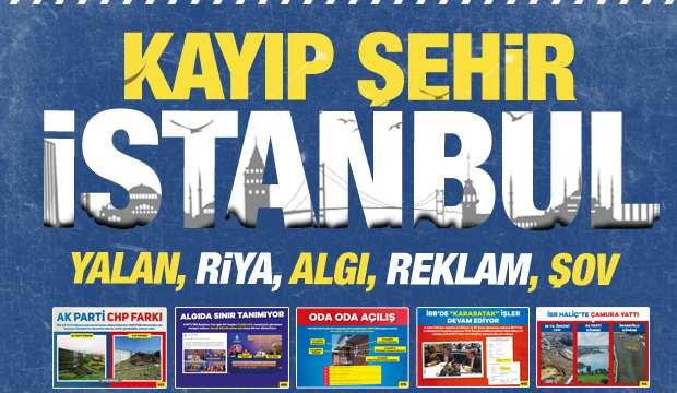 <p>Verilen sözlerin tutulmadığı, yalanlarla vatandaşların kandırıldığı, hazır hizmetlerin üzerine konularak şov peşinde koşulduğu, yapılan en iyi işin reklam olduğu ve son 5 yılı heba olan aziz İstanbul.</p>

<p> </p>

<p><strong>Görev süresi boyunca Ekrem İmamoğlu ve yönetiminin İstanbul'a miras bıraktığı algı, yalan ve riyakar siyasetinin özeti. </strong></p>
