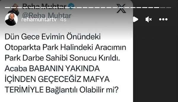 <p><span style="color:#FF0000"><strong>REHA MUHTAR SEREN SERENGİL'E SESLENDİ</strong></span></p>
<p><span style="color:#000000"><strong>Hemen ardından bir paylaşım daha yapan Muhtar, "Dün gece evimin önündeki park halindeki aracım darbe sonucu kırıldı. Acaba BABANIN YAKINDA İÇİNDEN GEÇECEĞİZ MAFYA TERİMİYLE bağlantılı olabilir mi?" dedi.</strong></span></p>