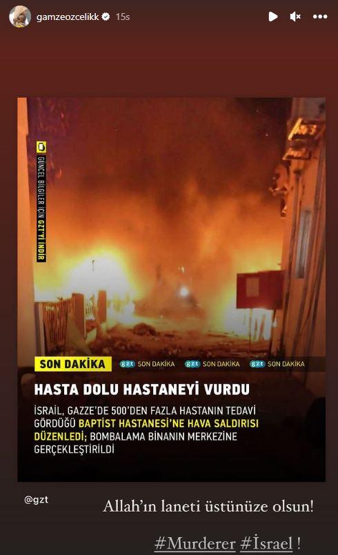 <p><strong>Dün akşam saatlerinde Gazze Şeridi'ndeki El-Ehli Baptist Hastanesi'nin bombalayarak yüzlerce insanın ölümüne neden oldu. Sivilleri hedef alan, savaş suçu işleyen, çocuk katili İsrail'e ünlülerden tepki yağarken Gamze Özçelik <span style="color:#B22222">"Allah'ın laneti üstünüze olsun"</span> diyerek kan lı soykırıma dur dedi. </strong></p>
