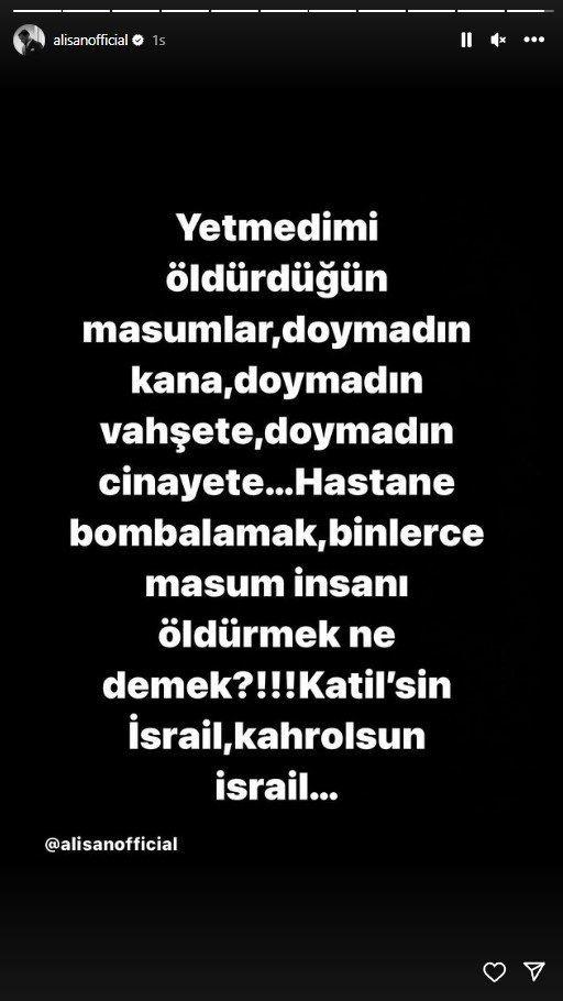 <p>ALİŞAN</p>

<p>Şarkıcı Alişan, sosyal medya hesabı üzerinden İsrail'e "Katil İsrail" sözleriyle tepki gösterdi.</p>

<p> </p>

<p>Alişan, “Yetmedi mi öldürdüğün masumlar. Doymadın kana, doymadın vahşete, doymadın cinayete... Hastane bombalamak, binlerce insanı öldürmek ne demek?!!! Katilsin İsrail, kahrolsun İsrail" dedi.</p>
