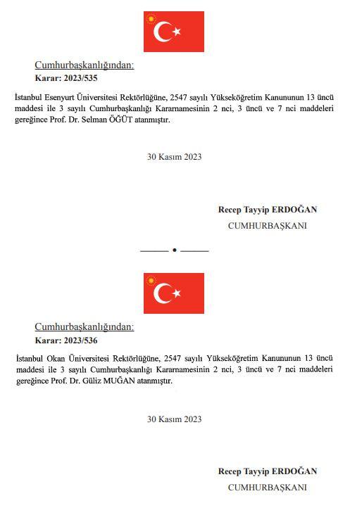 <p>İstanbul Esenyurt Üniversitesi Rektörlüğüne Prof. Dr. Selman Öğüt, İstanbul Okan Üniversitesi Rektörlüğüne Prof. Dr. Güliz Muğan atandı.</p>
