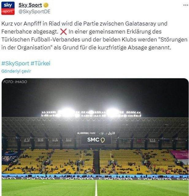 <p>Sky Sport, "Riyad'daki başlama vuruşuna kısa bir süre kala Galatasaray-Fenerbahçe maçı iptal edildi. Türkiye Futbol Federasyonu ve iki kulüpten yapılan ortak açıklamada, kısa süreli iptalin nedeni olarak organizasyondaki aksaklıklar gösterildi" ifadelerini kullandı.</p>
