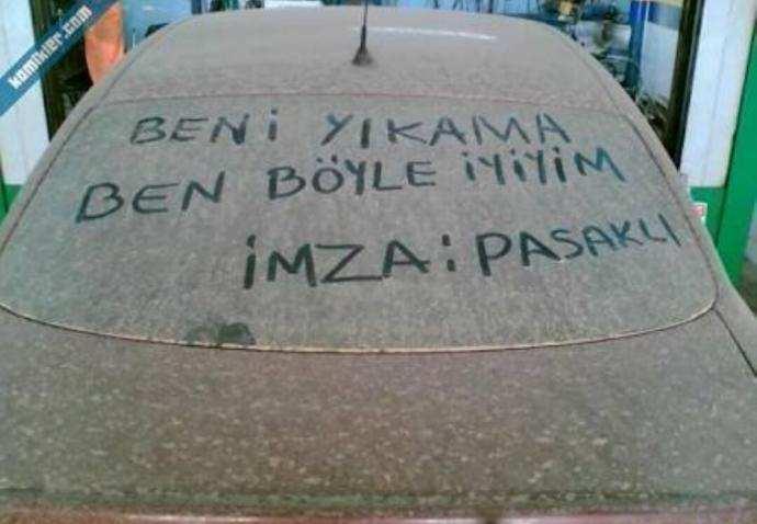 <p>Arabaya beni yıka yazmak</p>
