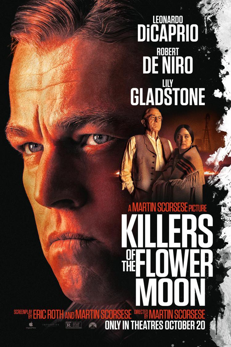 <p>Killers of the Flower Moon</p>
