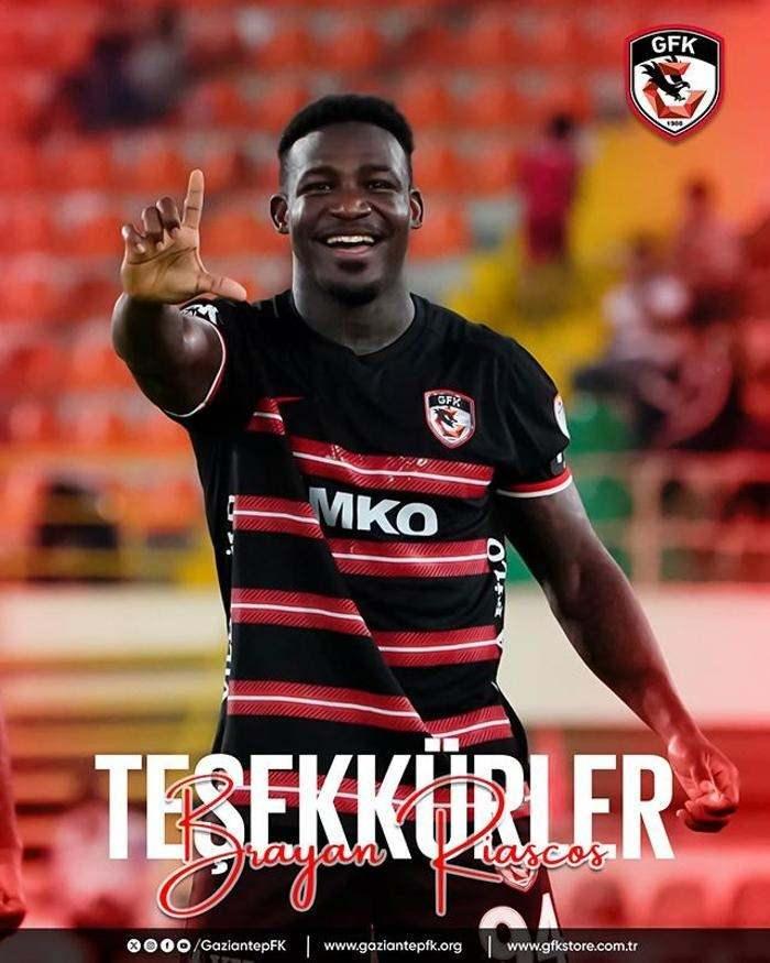 <p>BRAYA RİASCOS (GAZİANTEP) -> SÖZLEŞME FESHİ </p>
<p>Gaziantep FK, Riascos ayrılığını şu açıklamayla duyurdu, 'Profesyonel Futbol Takımımız oyuncularından Brayan Riascos ile olan sözleşmemiz karşılıklı olarak anlaşılarak feshedilmiştir. Brayan Riascos’a kulübümüze yapmış olduğu katkılardan dolayı teşekkür eder, kariyerinin bundan sonraki aşamalarında başarılar dileriz.'</p>