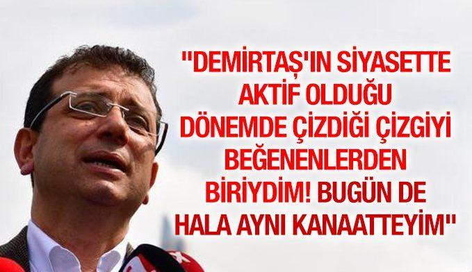 <p>İstanbul Büyükşehir Belediye Başkanlığı mazbatasını alan CHP'li Ekrem İmamoğlu, HDP'nin tutuklu eski genel başkanı Selahattin Demirtaş ile ilgili Kuzey Irak merkezli Rudaw'a verdiği röportajda, "Sayın Demirtaş'ın siyasette aktif olduğu dönemde çizdiği çizgiyi beğenenlerden biriydim" dedi. (19.04.2019 Sabah)</p>
